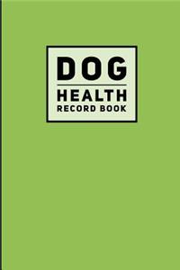 Dog Health Record Book
