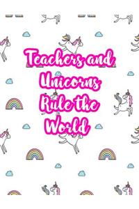 Teachers and Unicorns Rule the World
