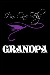 I Am One Fly Grandpa