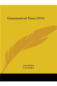 Grammatical Texts (1914)
