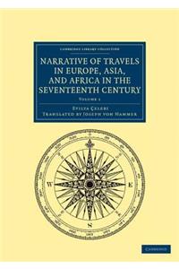 Narrative of Travels in Europe, Asia, and Africa in the Seventeenth Century