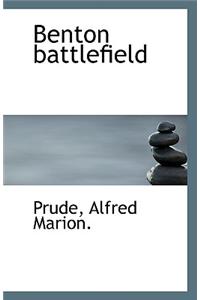 Benton Battlefield