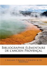Bibliographie L Mentaire de L'Ancien Proven Al