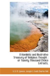 A Homiletic and Illustrative Treasury of Religious Thought