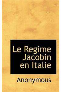 Le Regime Jacobin En Italie