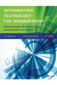 Information Technology for Management: Digital Strategies for Insight, Action, and Sustainable Performance