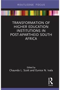 Transformation of Higher Education Institutions in Post-Apartheid South Africa