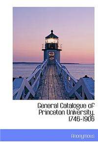 General Catalogue of Princeton University, 1746-1906