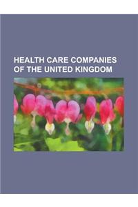 Health Care Companies of the United Kingdom