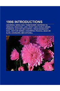 1996 Introductions