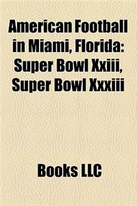 American Football in Miami, Florida