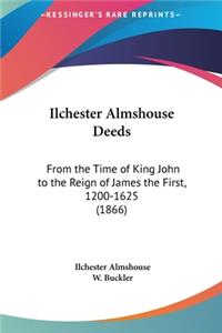 Ilchester Almshouse Deeds