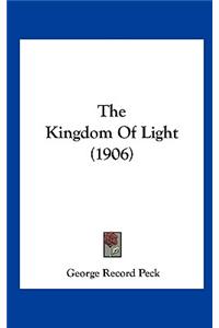 The Kingdom Of Light (1906)