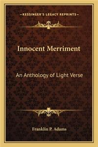 Innocent Merriment