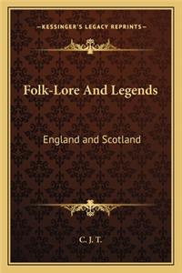Folk-Lore And Legends