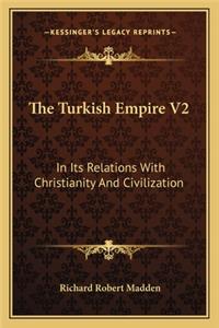 The Turkish Empire V2