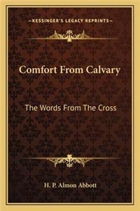 Comfort from Calvary