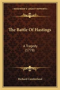 Battle of Hastings the Battle of Hastings