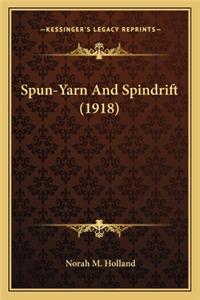 Spun-Yarn and Spindrift (1918)