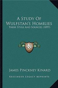 A Study of Wulfstan's Homilies