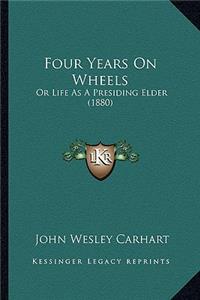 Four Years On Wheels