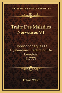 Traite Des Maladies Nerveuses V1