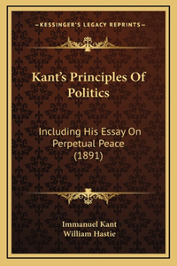 Kant's Principles Of Politics