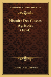 Histoire Des Classes Agricoles (1854)