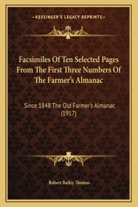 Facsimiles Of Ten Selected Pages From The First Three Numbers Of The Farmer's Almanac