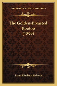 The Golden-Breasted Kootoo (1899)