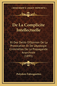 de La Complicite Intellectuelle