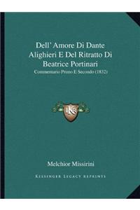Dell' Amore Di Dante Alighieri E Del Ritratto Di Beatrice Portinari