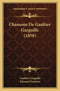 Chansons De Gaultier Garguille (1858)