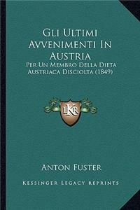 Gli Ultimi Avvenimenti in Austria