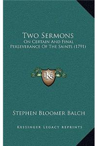 Two Sermons