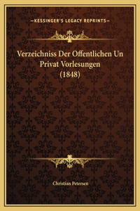 Verzeichniss Der Offentlichen Un Privat Vorlesungen (1848)