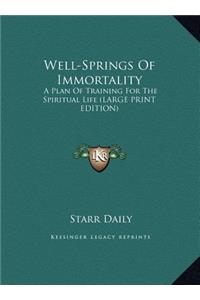 Well-Springs of Immortality
