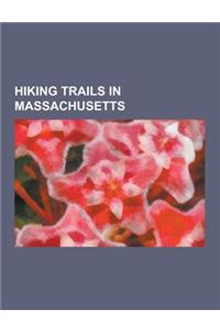 Hiking Trails in Massachusetts