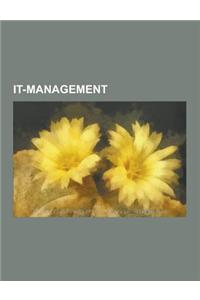 It-Management: Systemadministrator, Chief Information Officer, Cloud Computing, Change Management, Outsourcing, It Infrastructure Lib