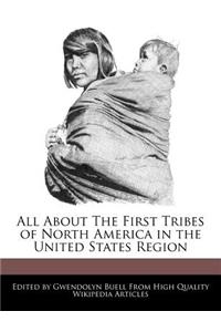 All about the First Tribes of North America in the United States Region