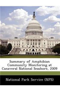 Summary of Amphibian Community Monitoring at Canaveral National Seashore, 2009