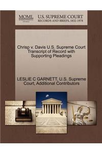 Chrisp V. Davis U.S. Supreme Court Transcript of Record with Supporting Pleadings