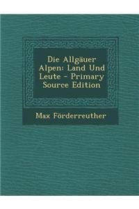 Die Allgauer Alpen