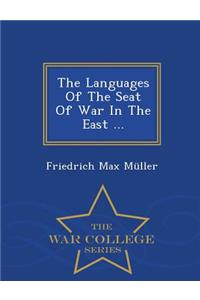 The Languages of the Seat of War in the East ... - War College Series