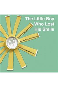 The Little Boy Who Lost His Smile