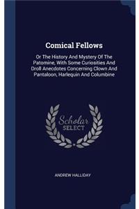 Comical Fellows