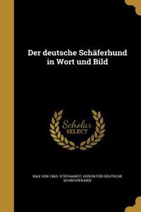 deutsche Schäferhund in Wort und Bild