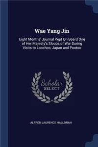 Wae Yang Jin