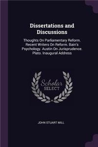 Dissertations and Discussions