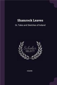 Shamrock Leaves